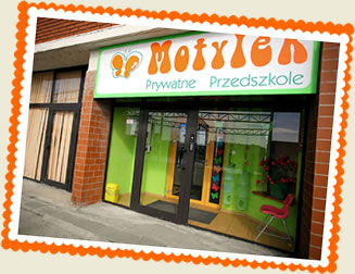 Prywatne Dwujęzyczne Przedszkole „Motylek” Prywatne Dwujęzyczne Przedszkole „Motylek”